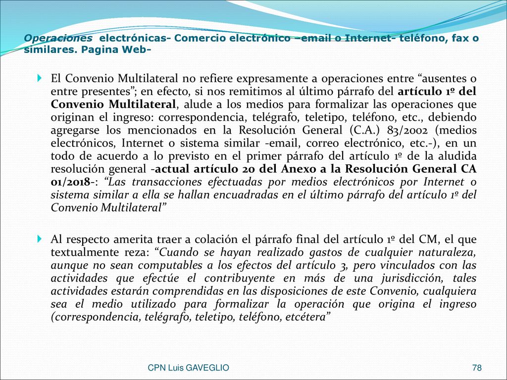Operaciones electrónicas- Comercio electrónico – o Internet- teléfono, fax o similares. Pagina Web-