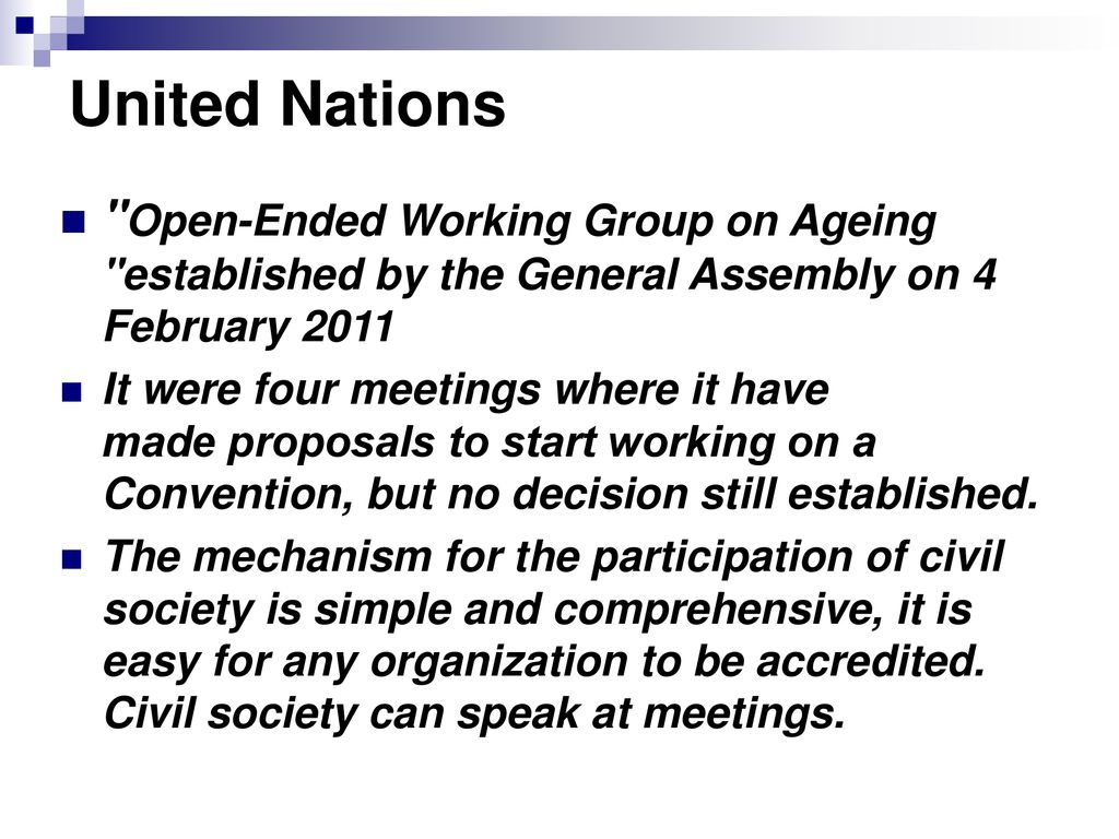 United Nations Open-Ended Working Group on Ageing established by the General Assembly on 4 February