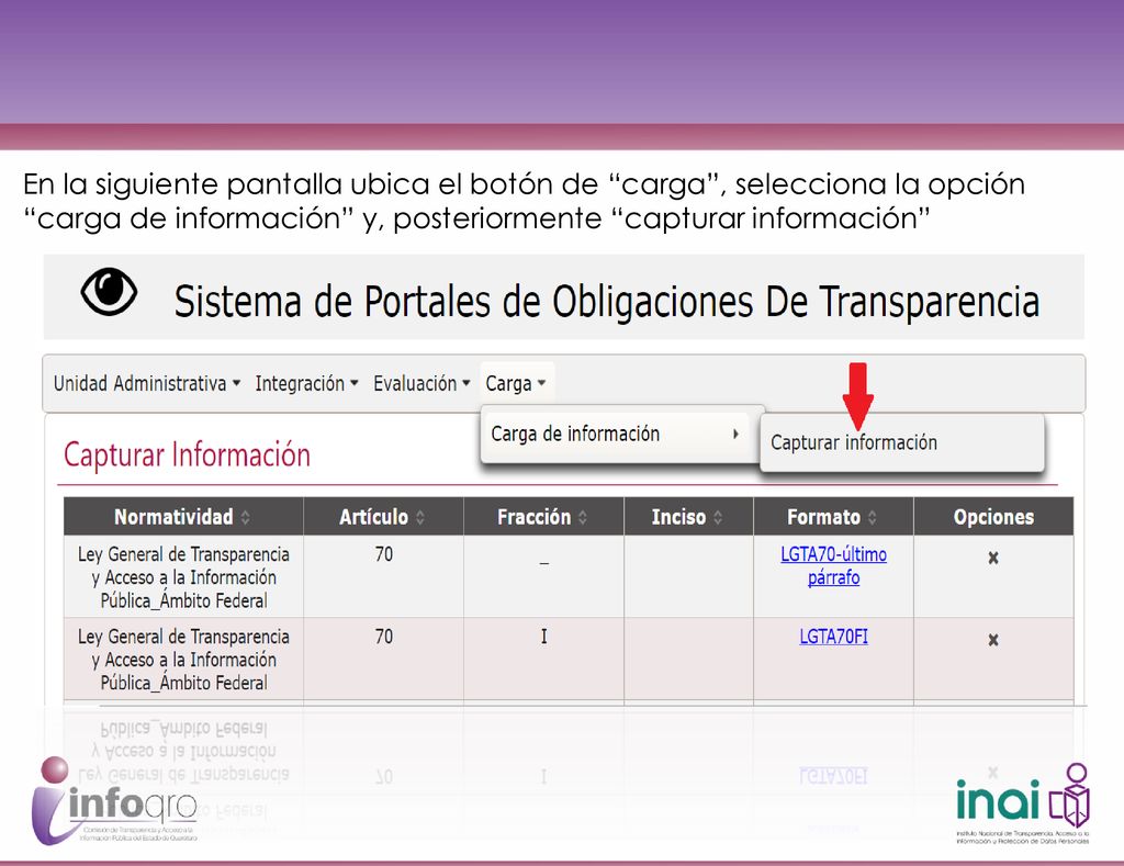 En la siguiente pantalla ubica el botón de carga , selecciona la opción carga de información y, posteriormente capturar información