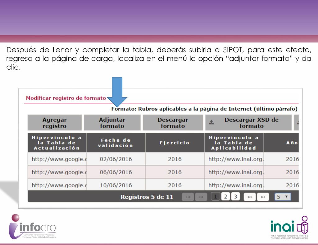 Después de llenar y completar la tabla, deberás subirla a SIPOT, para este efecto, regresa a la página de carga, localiza en el menú la opción adjuntar formato y da clic.