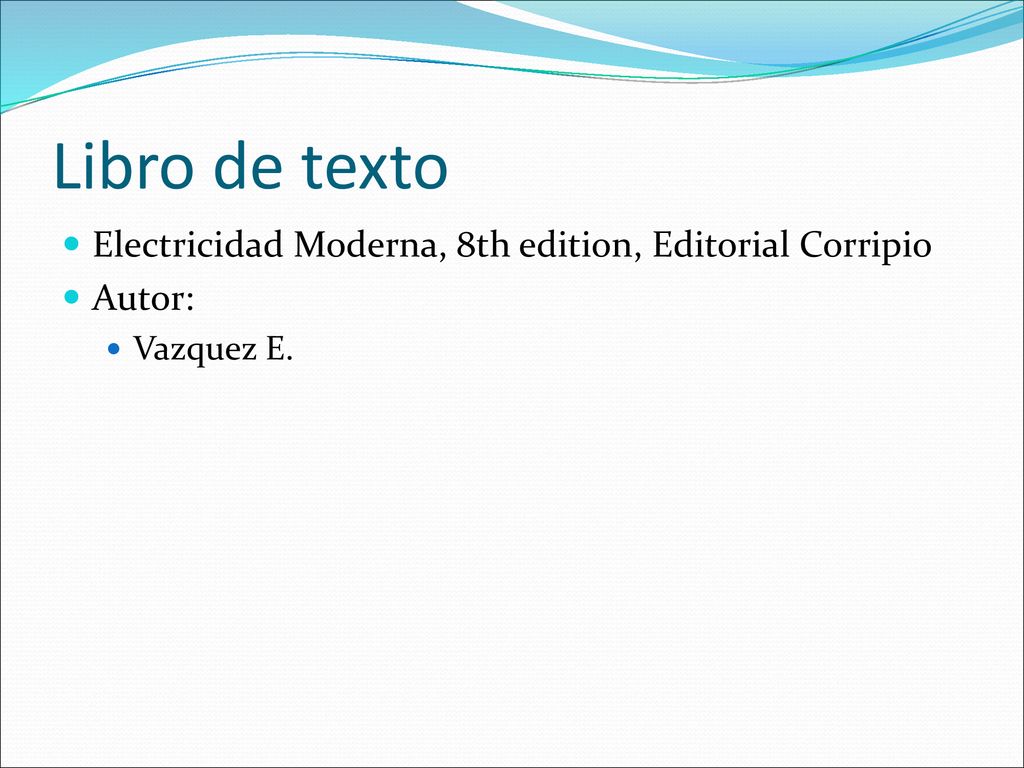 Libro de texto Electricidad Moderna, 8th edition, Editorial Corripio