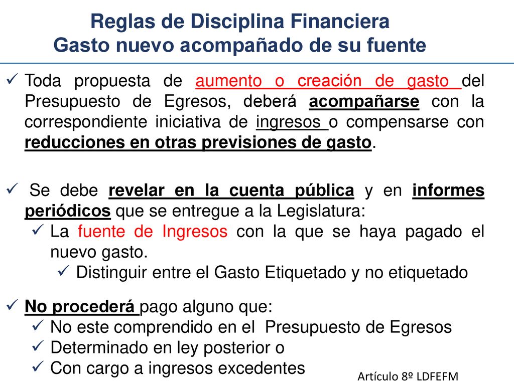 Reglas de Disciplina Financiera Gasto nuevo acompañado de su fuente