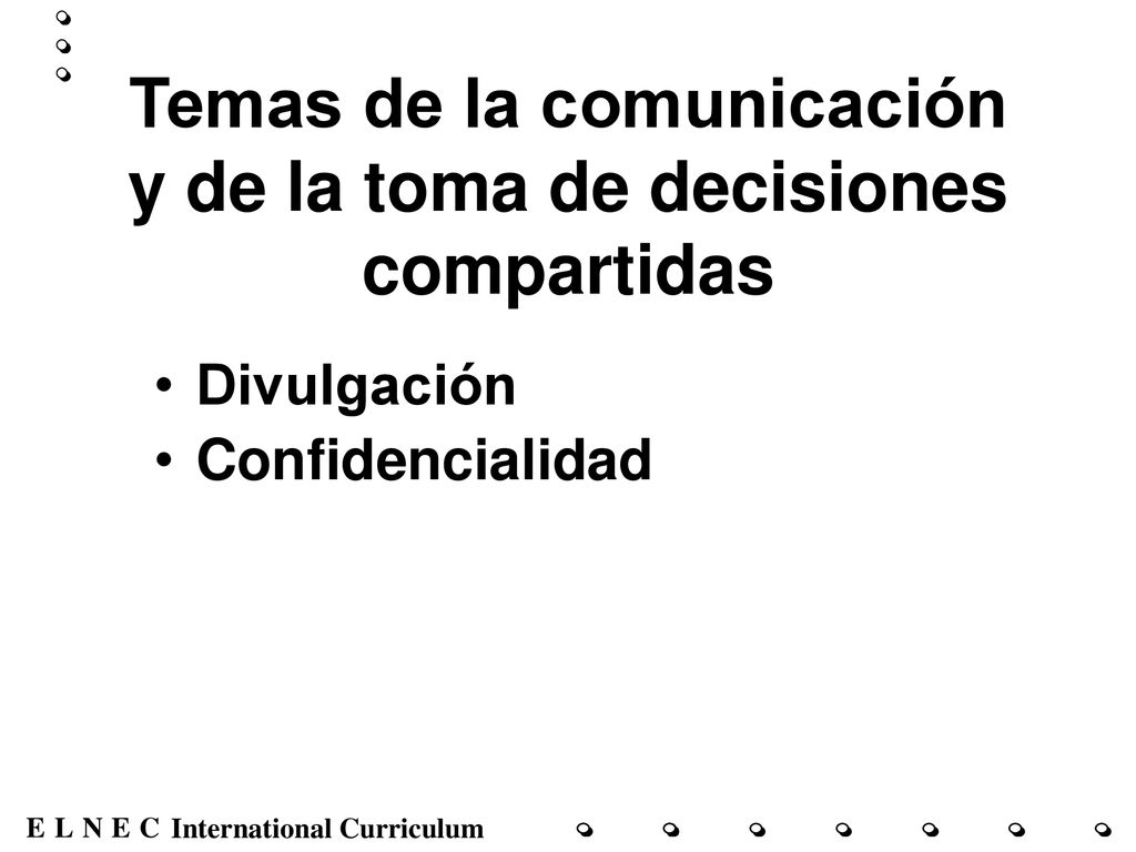 Temas de la comunicación y de la toma de decisiones compartidas
