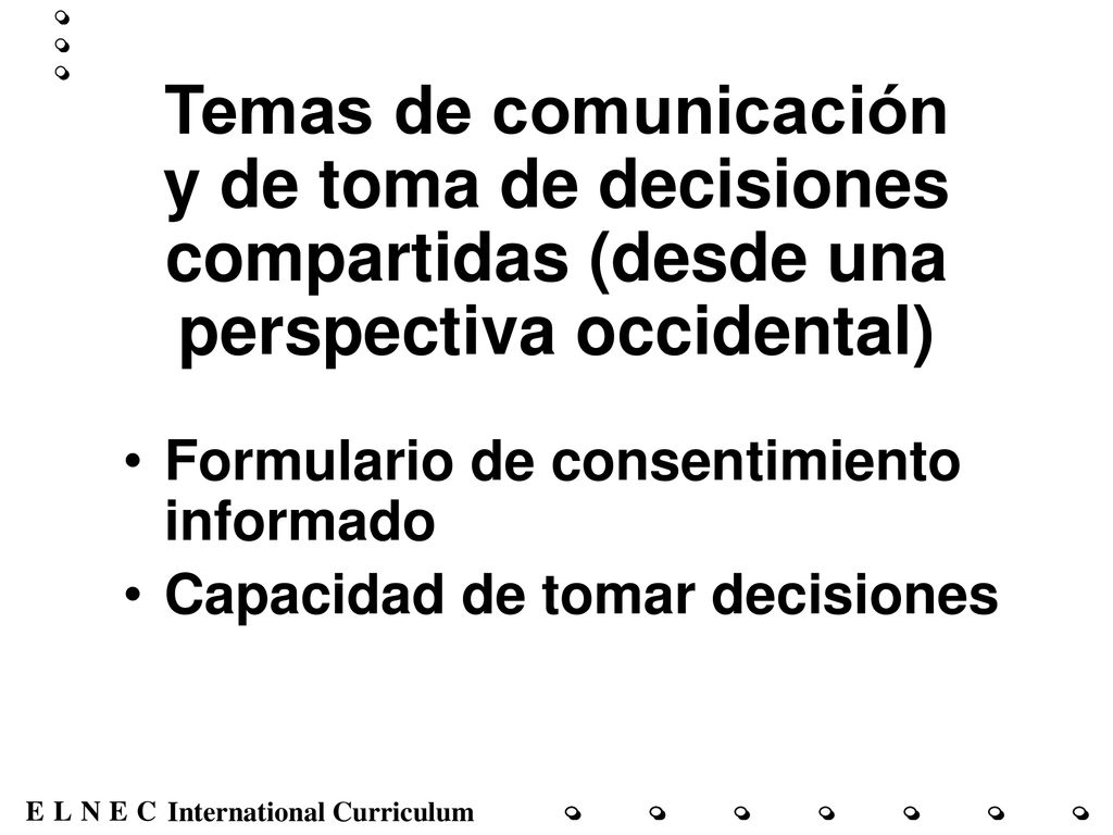 Temas de comunicación y de toma de decisiones compartidas (desde una perspectiva occidental)