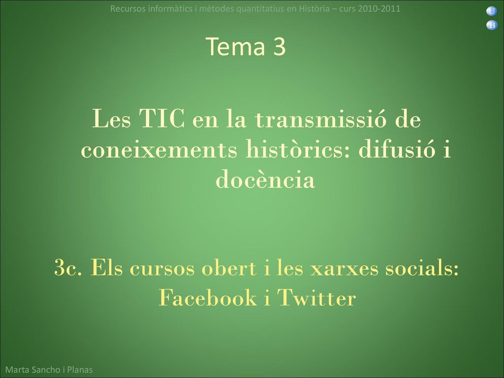 3c. Els cursos obert i les xarxes socials: Facebook i Twitter
