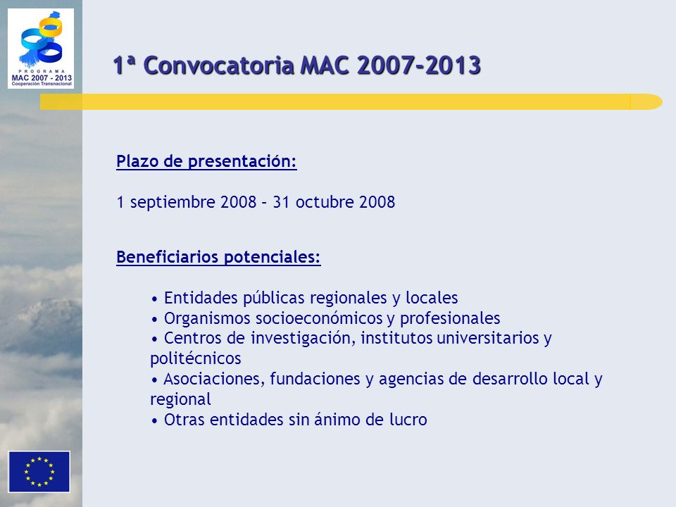 1ª Convocatoria MAC Plazo de presentación: