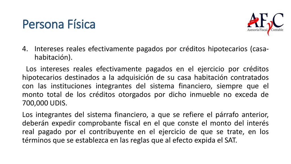 Persona Física Intereses reales efectivamente pagados por créditos hipotecarios (casa- habitación).