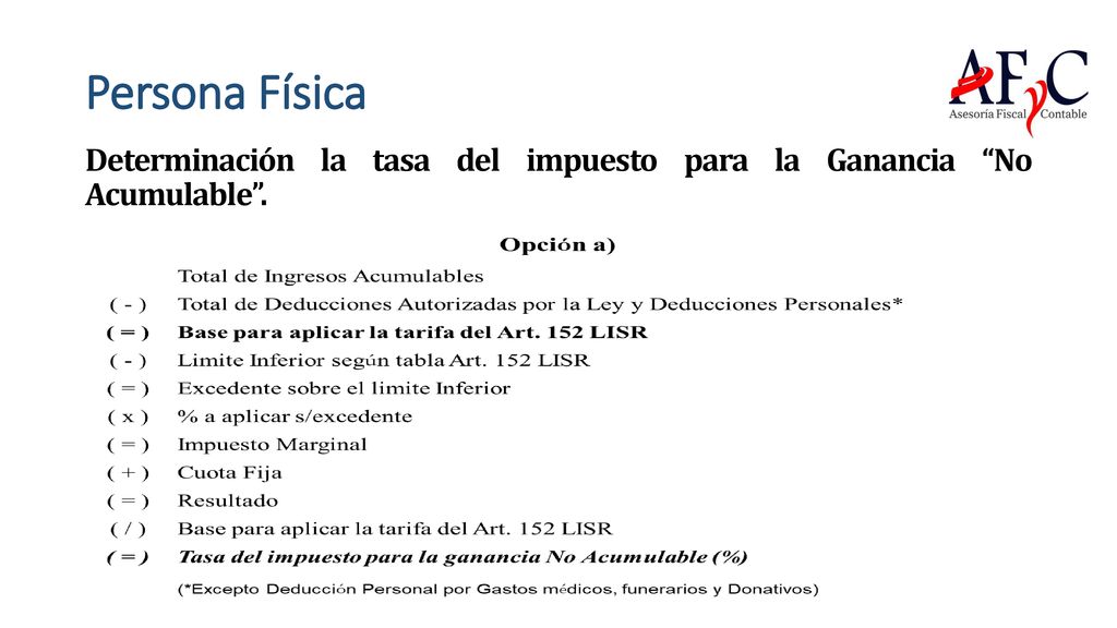Persona Física Determinación la tasa del impuesto para la Ganancia No Acumulable .