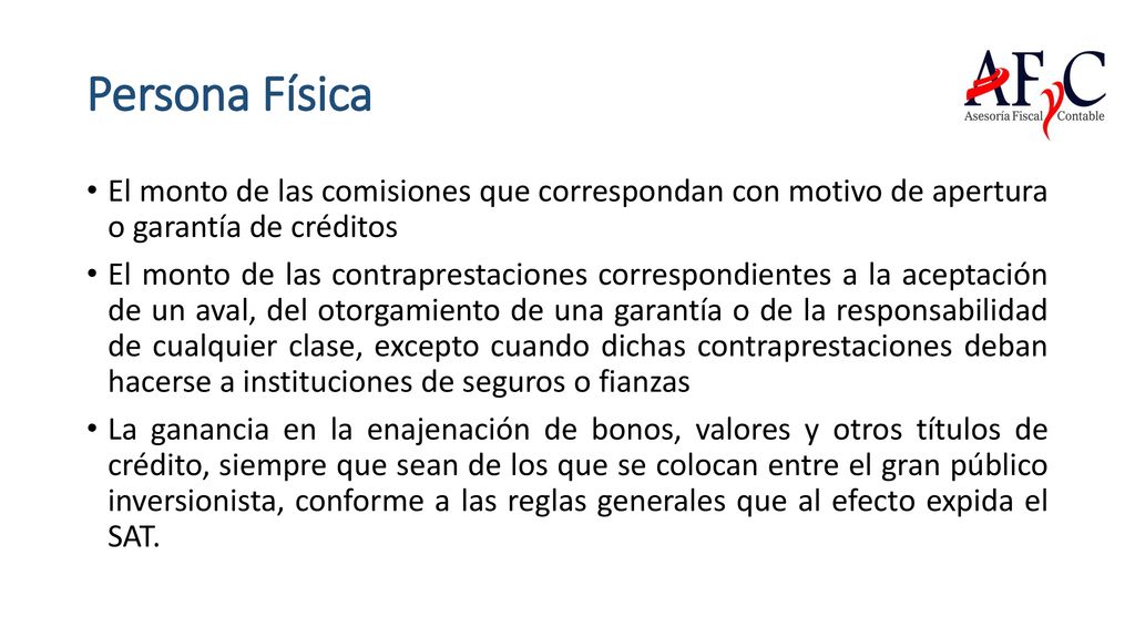 Persona Física El monto de las comisiones que correspondan con motivo de apertura o garantía de créditos.