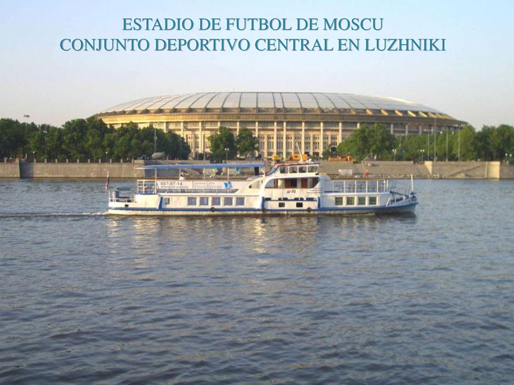 ESTADIO DE FUTBOL DE MOSCU CONJUNTO DEPORTIVO CENTRAL EN LUZHNIKI
