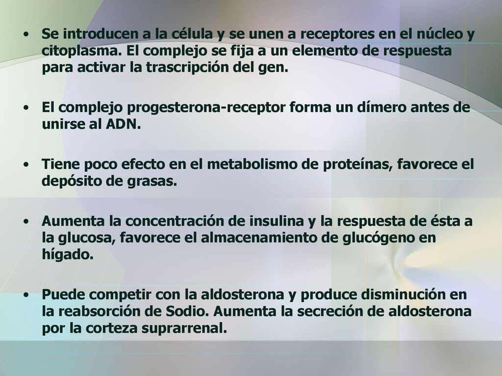 Se introducen a la célula y se unen a receptores en el núcleo y citoplasma. El complejo se fija a un elemento de respuesta para activar la trascripción del gen.