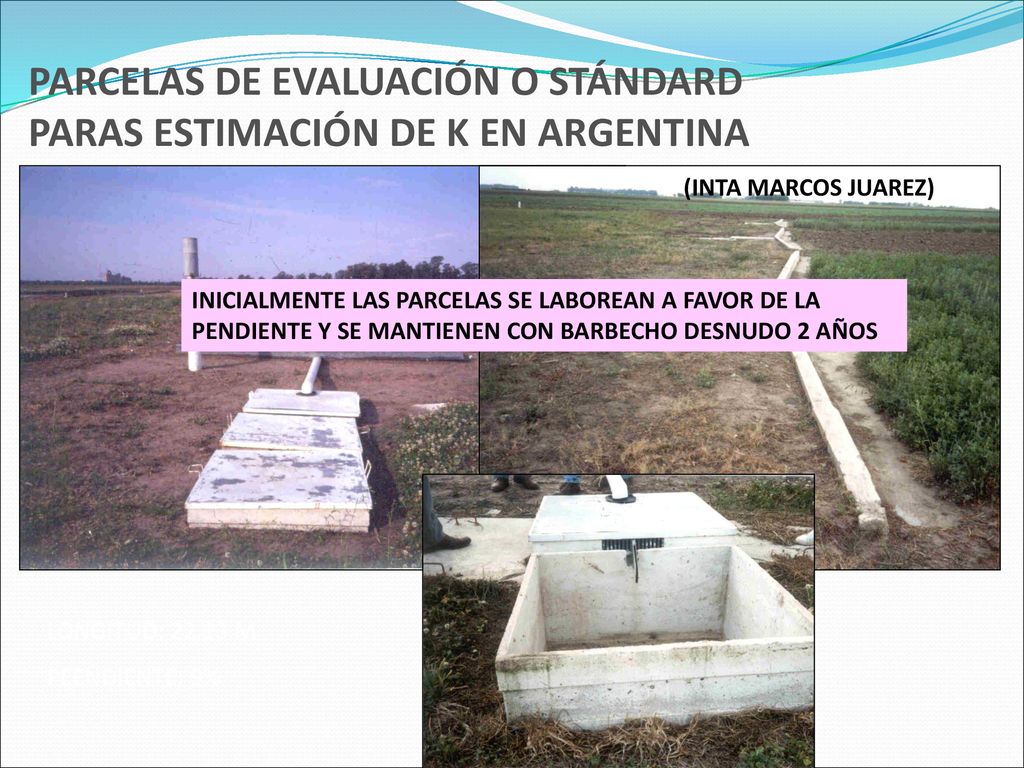 PARCELAS DE EVALUACIÓN O STÁNDARD PARAS ESTIMACIÓN DE K EN ARGENTINA