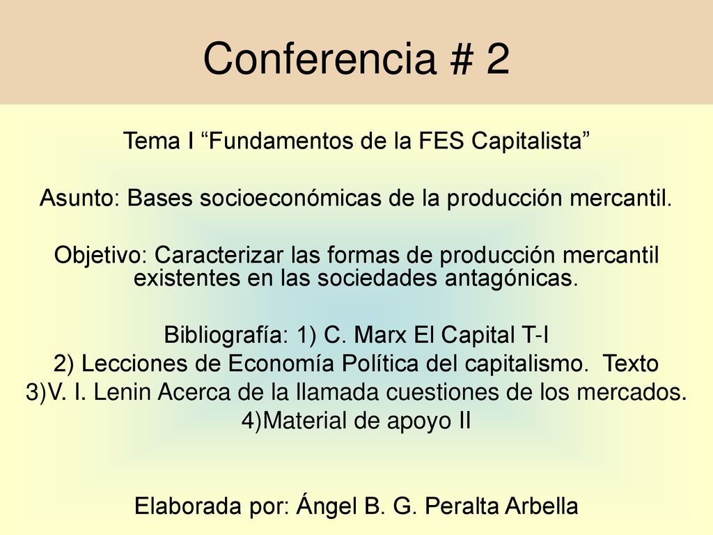 Conferencia # 2 Tema I Fundamentos de la FES Capitalista