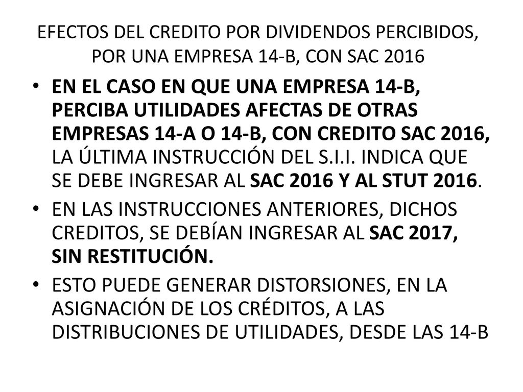EFECTOS DEL CREDITO POR DIVIDENDOS PERCIBIDOS, POR UNA EMPRESA 14-B, CON SAC 2016