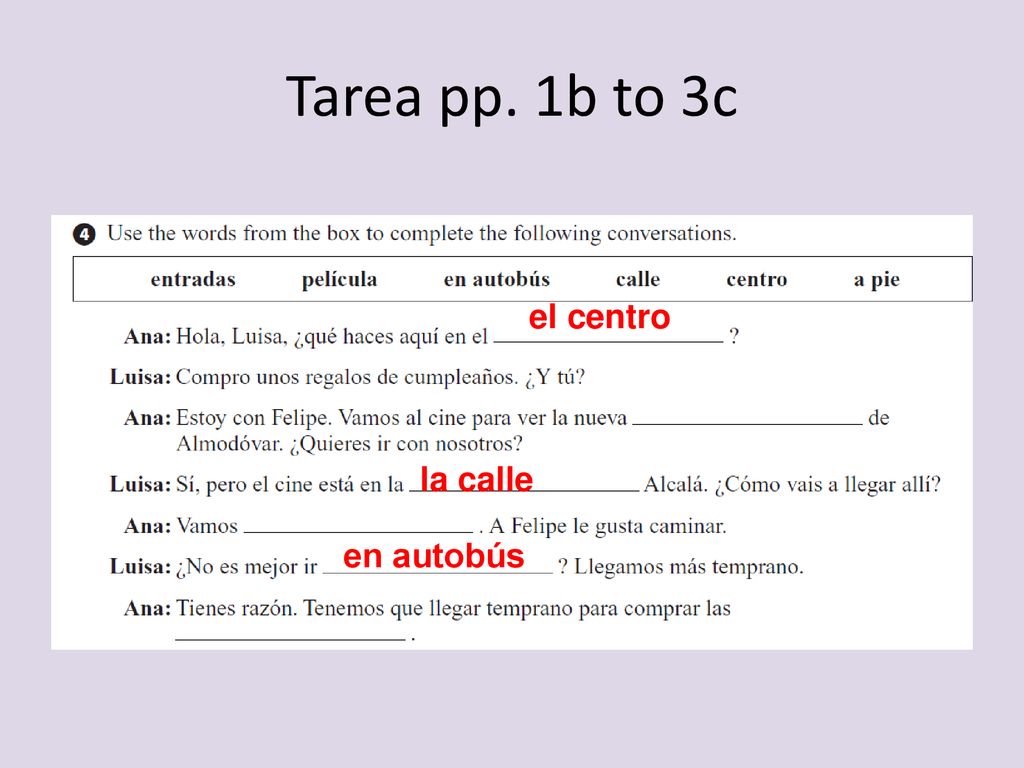 Tarea pp. 1b to 3c el centro la calle en autobús