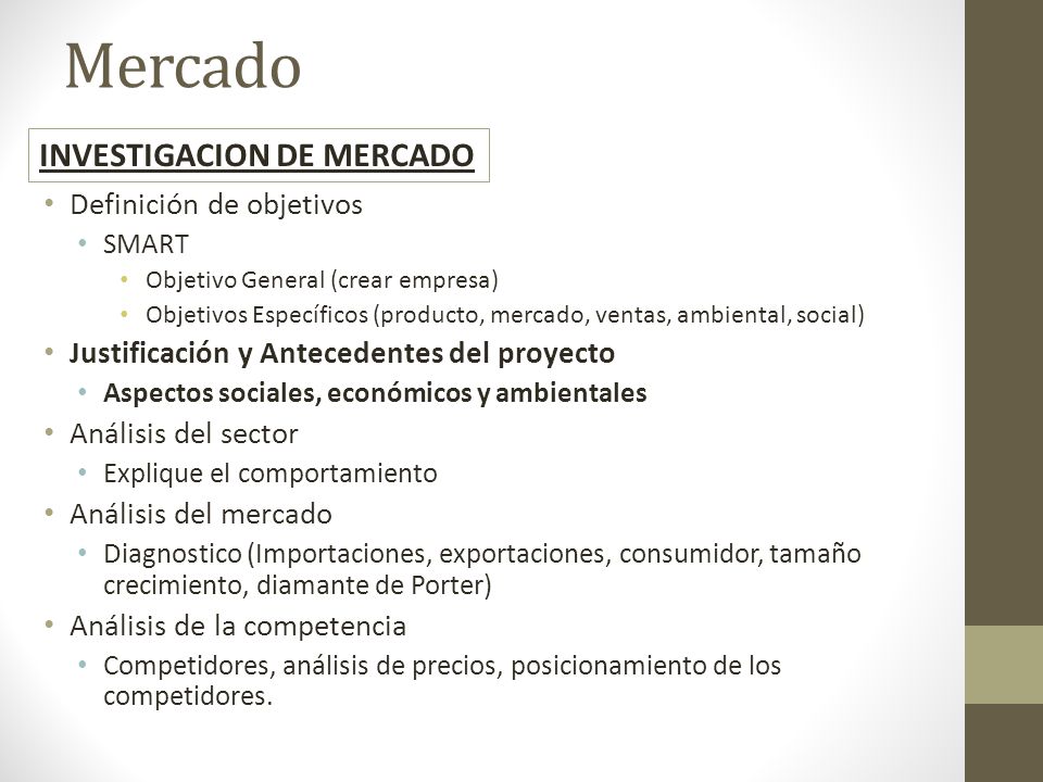 Mercado INVESTIGACION DE MERCADO Definición de objetivos
