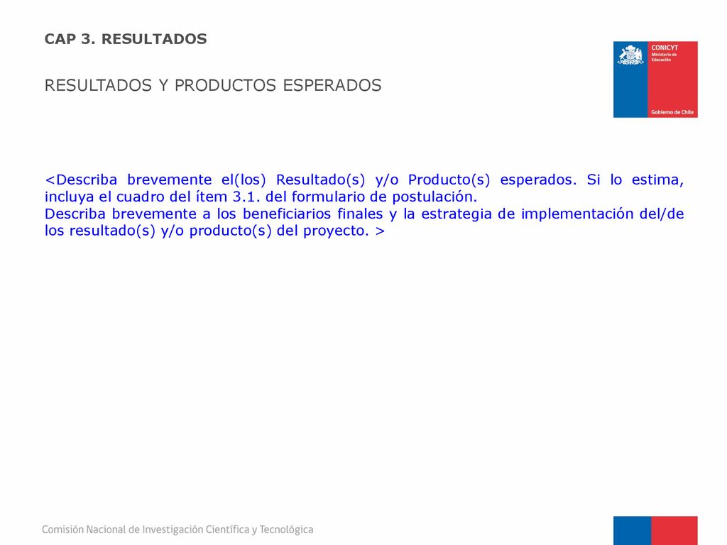 RESULTADOS Y PRODUCTOS ESPERADOS