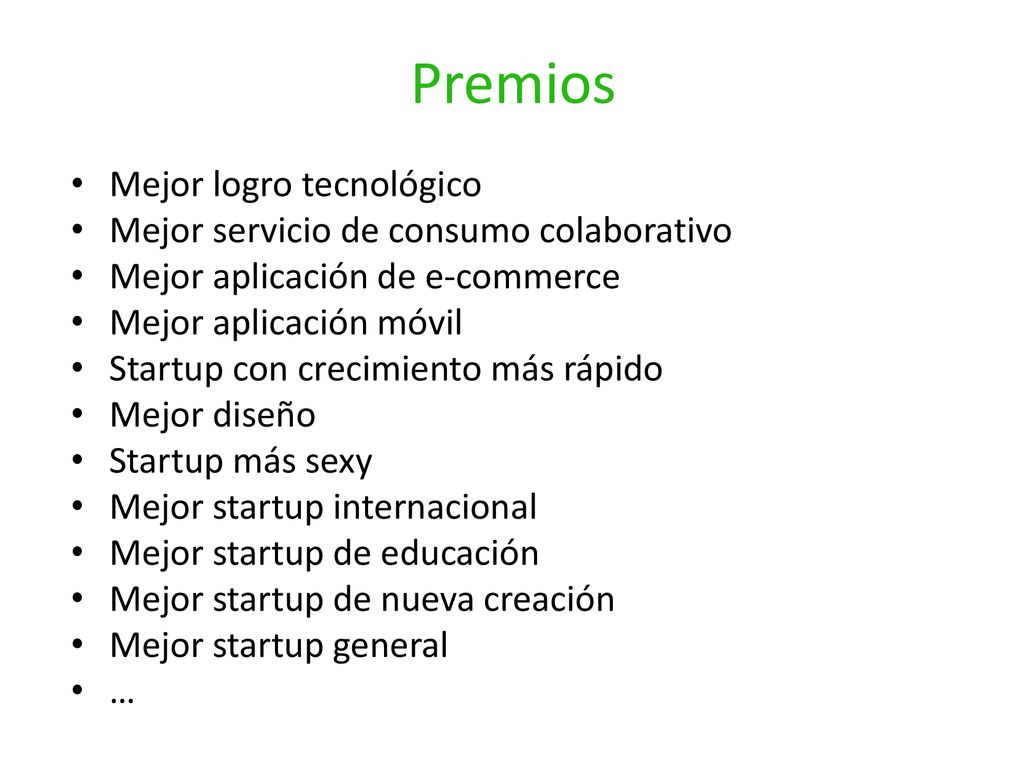 Premios Mejor logro tecnológico Mejor servicio de consumo colaborativo