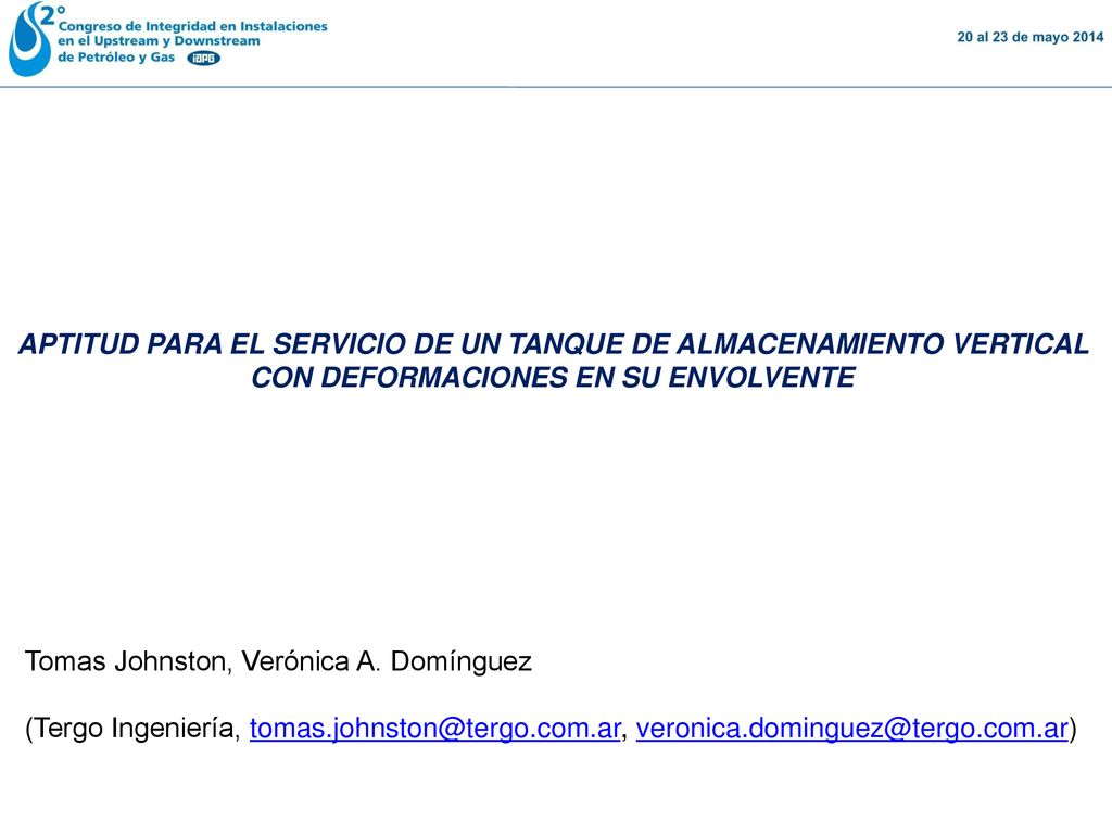 Aptitud para el Servicio de un tanque de almacenamiento vertical con deformaciones en su envolvente