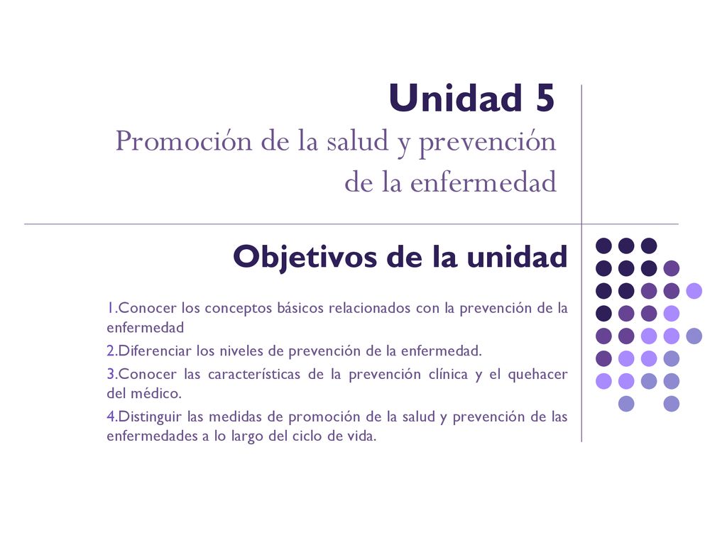 Unidad 5 Promoción de la salud y prevención de la enfermedad