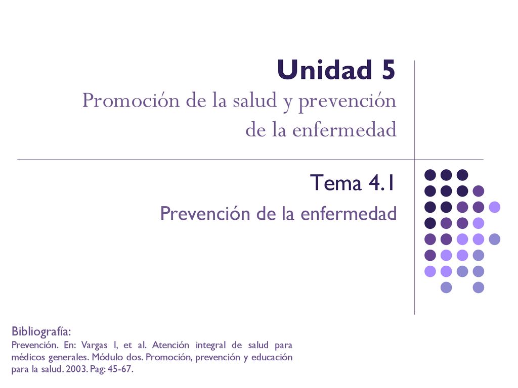 Unidad 5 Promoción de la salud y prevención de la enfermedad