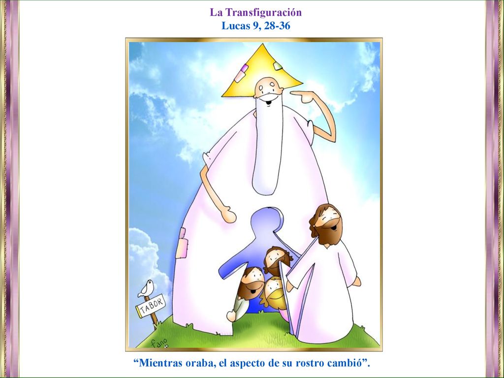 Mientras oraba, el aspecto de su rostro cambió .