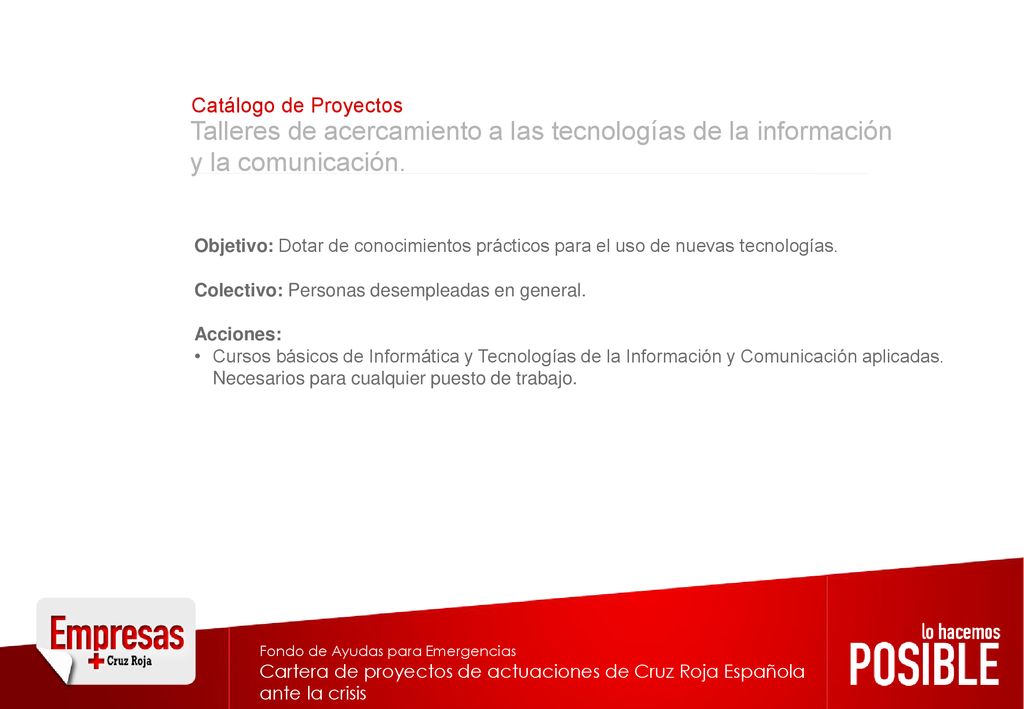 Catálogo de Proyectos Talleres de acercamiento a las tecnologías de la información y la comunicación.