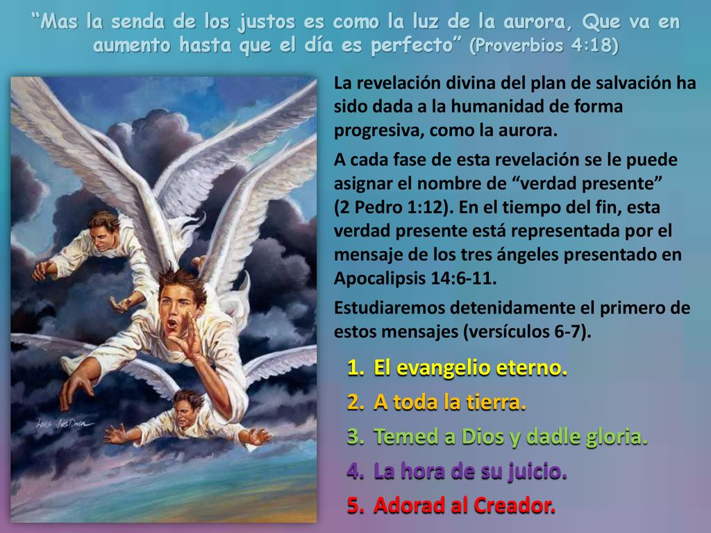 Temed a Dios y dadle gloria. La hora de su juicio. Adorad al Creador.