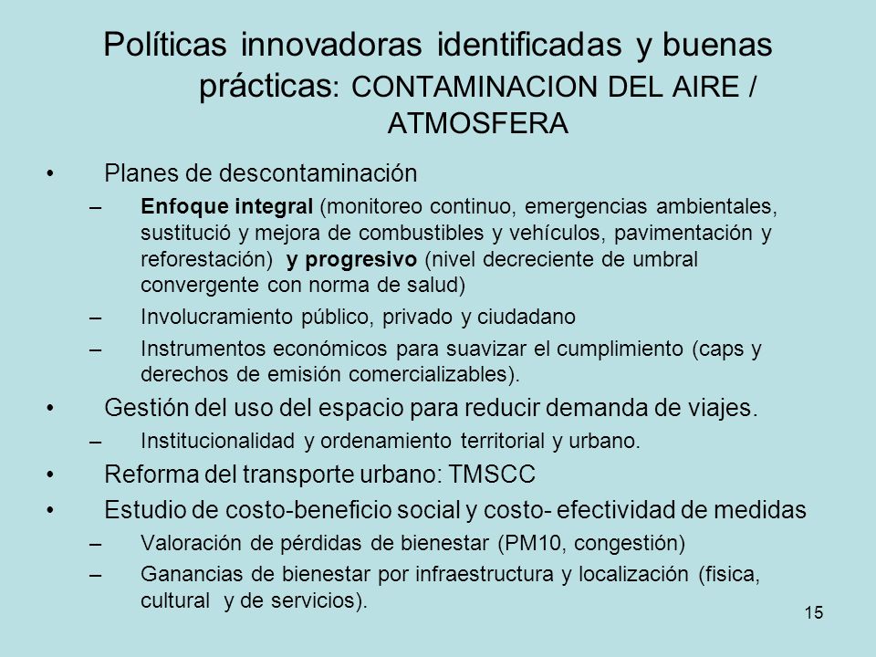 Políticas innovadoras identificadas y buenas prácticas: CONTAMINACION DEL AIRE / ATMOSFERA