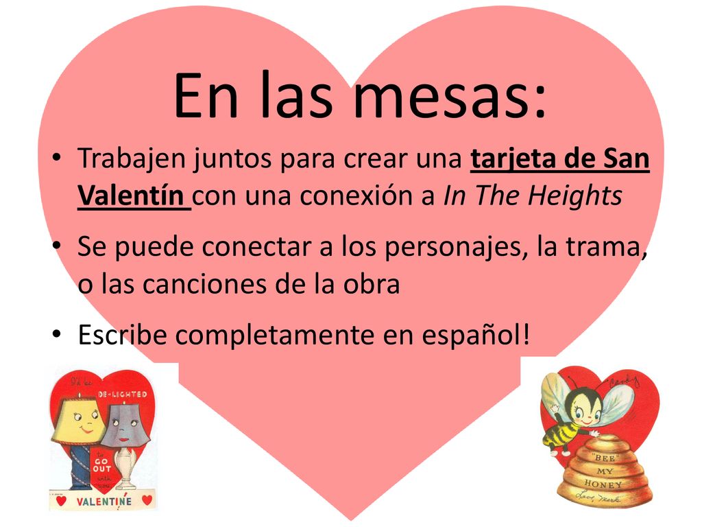 En las mesas: Trabajen juntos para crear una tarjeta de San Valentín con una conexión a In The Heights.