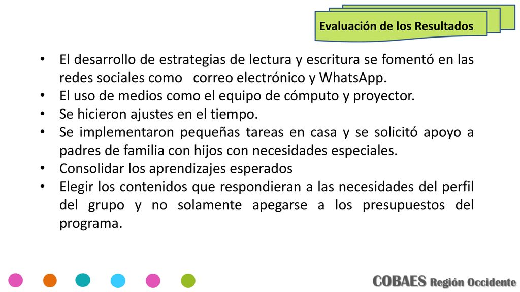 El uso de medios como el equipo de cómputo y proyector.