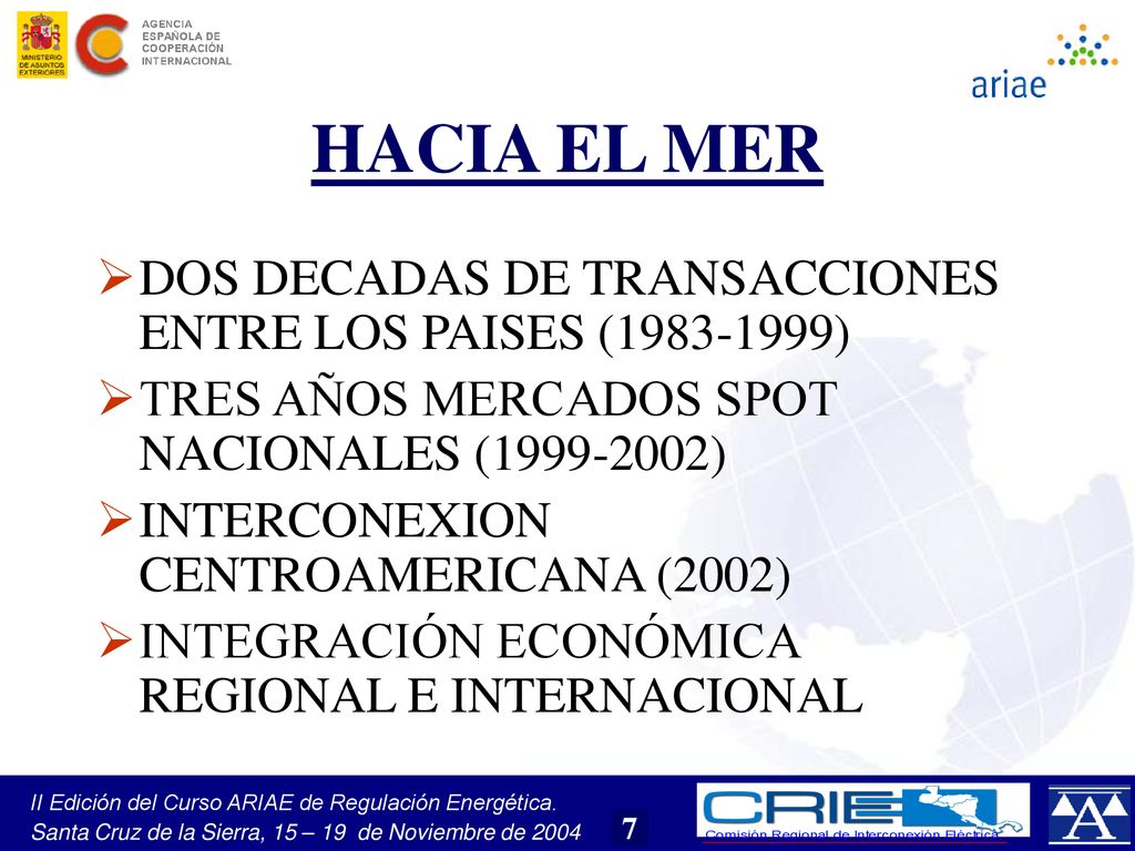 HACIA EL MER DOS DECADAS DE TRANSACCIONES ENTRE LOS PAISES ( )