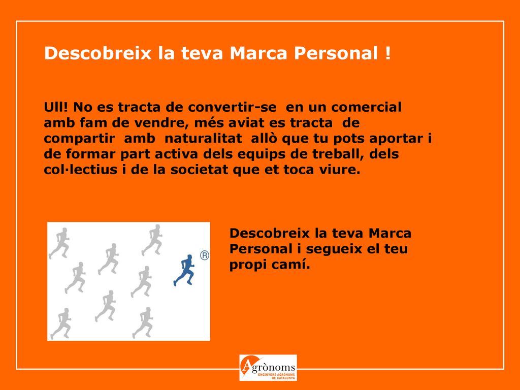 Descobreix la teva Marca Personal !
