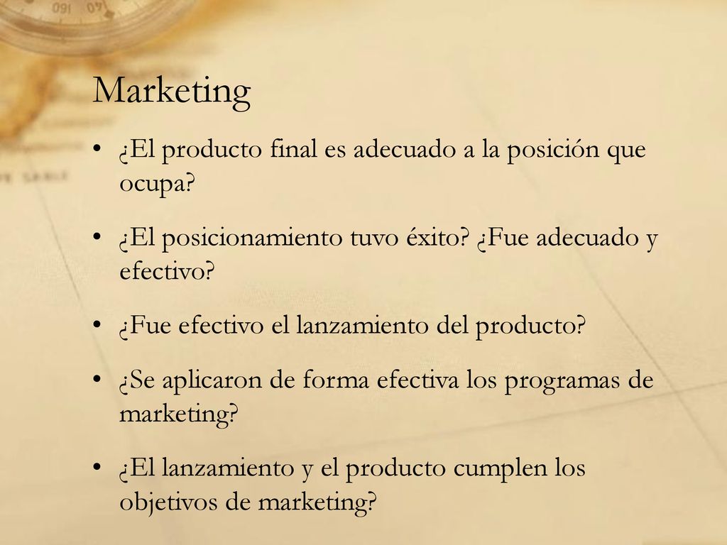 Marketing ¿El producto final es adecuado a la posición que ocupa