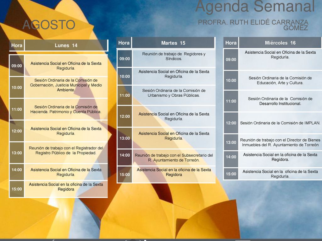 Agenda Semanal AGOSTO Cabildo Torreón PROFRA. RUTH ELIDÉ CARRANZA