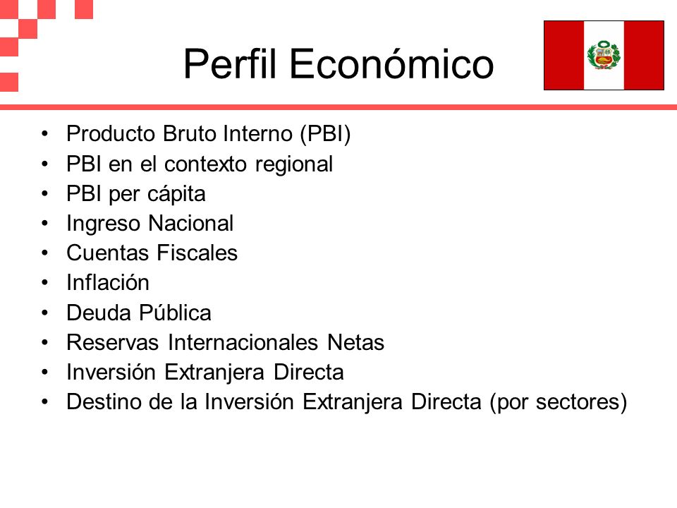 Perfil Económico Producto Bruto Interno (PBI)