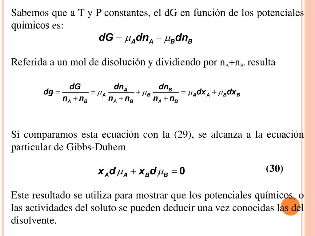 Sabemos que a T y P constantes, el dG en función de los potenciales químicos es: