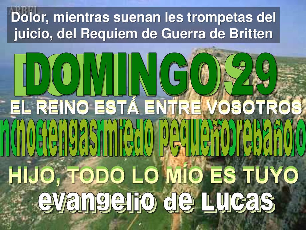 HIJO, TODO LO MÍO ES TUYO HIJO, TODO LO MÍO ES TUYO
