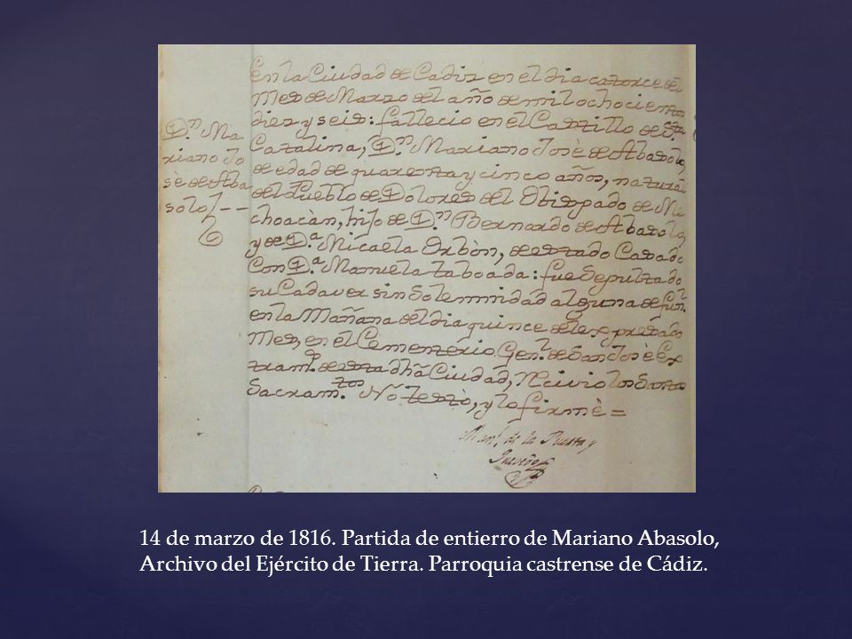 14 de marzo de Partida de entierro de Mariano Abasolo, Archivo del Ejército de Tierra.