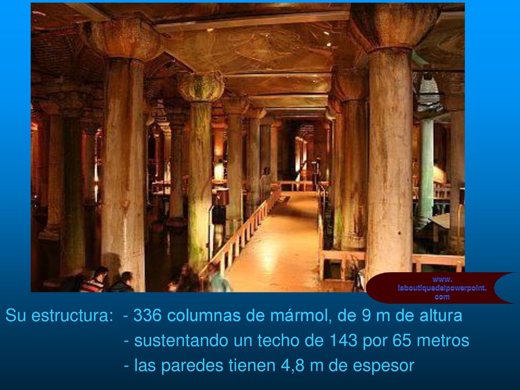 Su estructura: columnas de mármol, de 9 m de altura