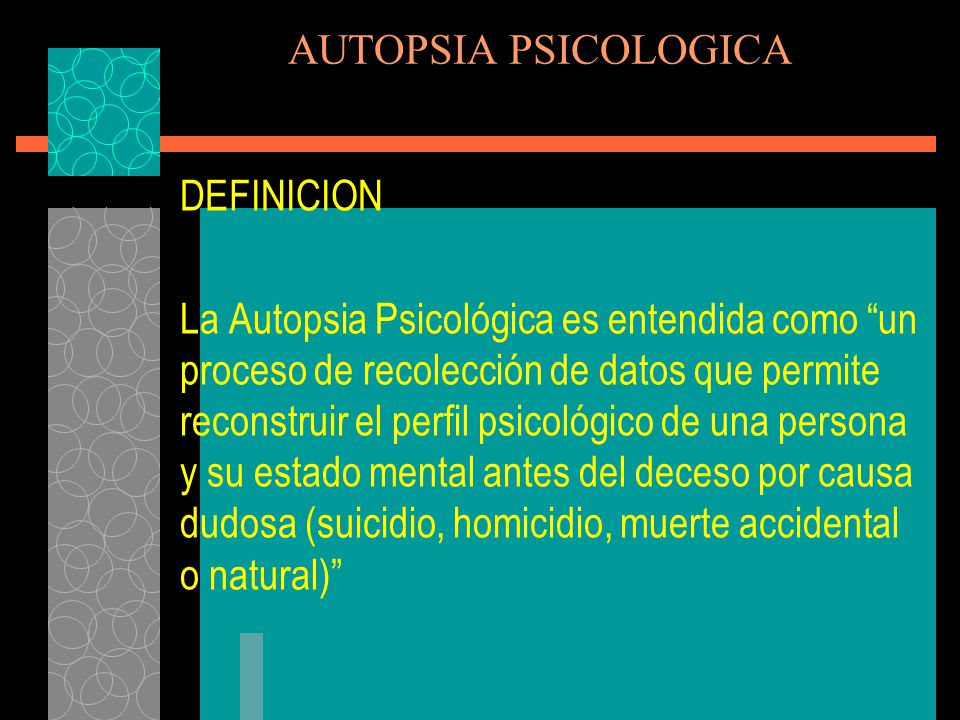 AUTOPSIA PSICOLOGICA DEFINICION.