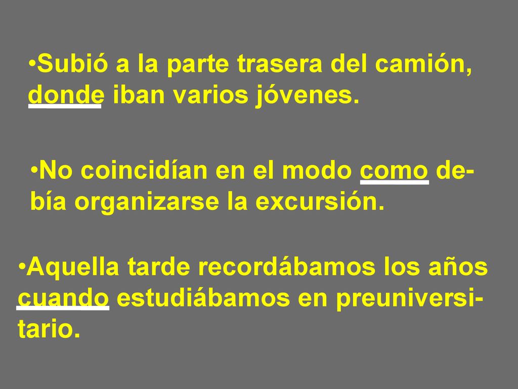 Subió a la parte trasera del camión, donde iban varios jóvenes.