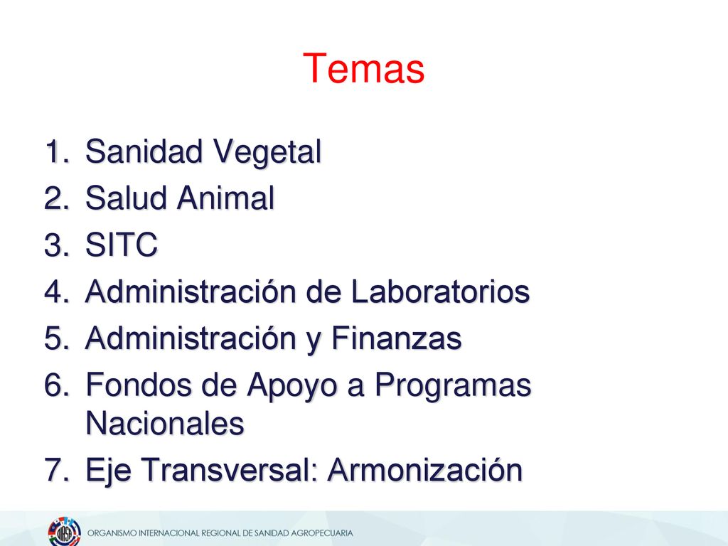 Temas Sanidad Vegetal Salud Animal SITC Administración de Laboratorios