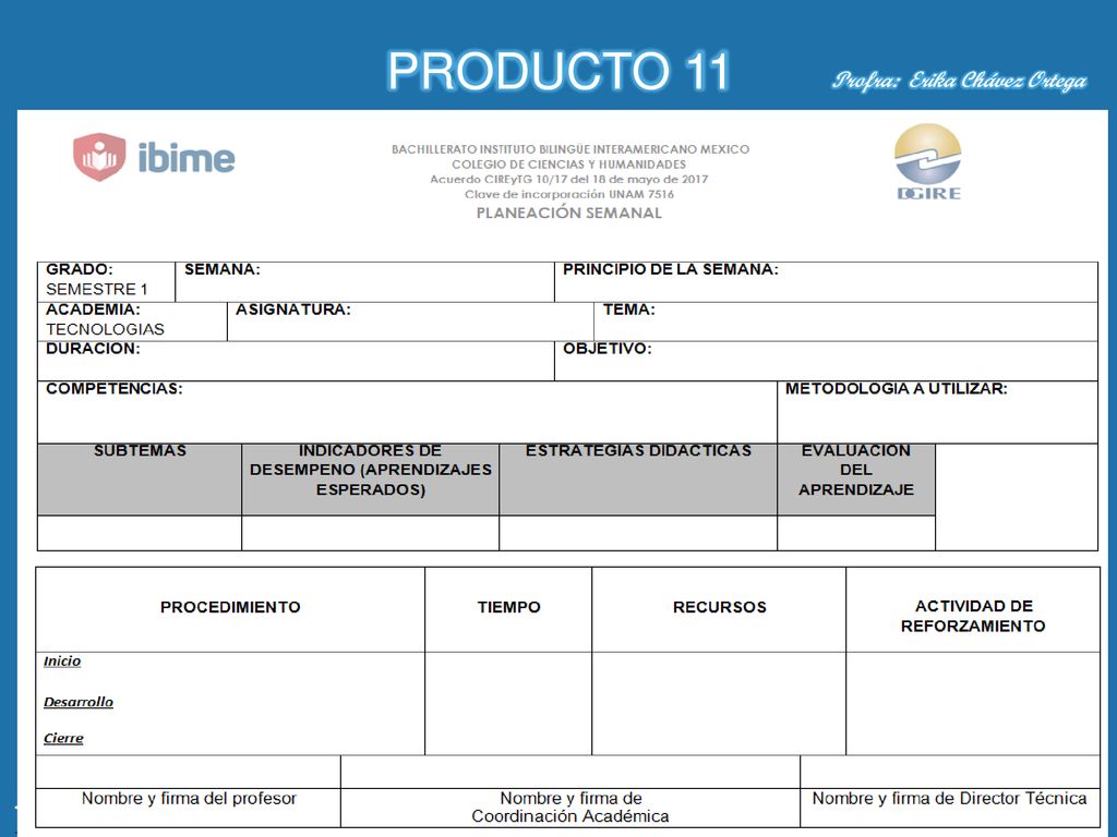 PRODUCTO 11 Profra: Erika Chávez Ortega