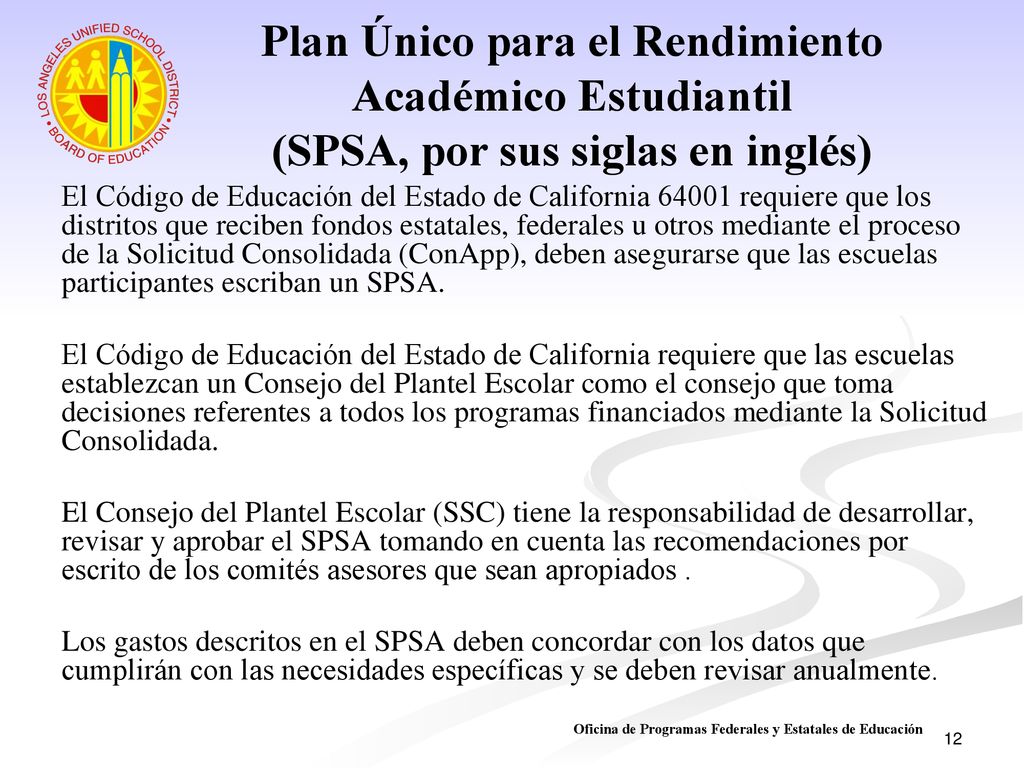 Plan Único para el Rendimiento Académico Estudiantil (SPSA, por sus siglas en inglés)