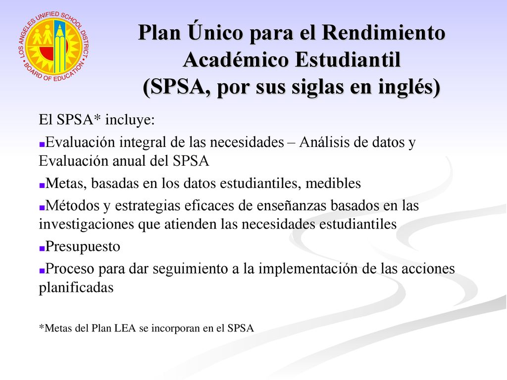 Plan Único para el Rendimiento Académico Estudiantil (SPSA, por sus siglas en inglés)