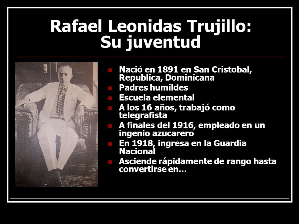 Rafael Leonidas Trujillo: Su juventud