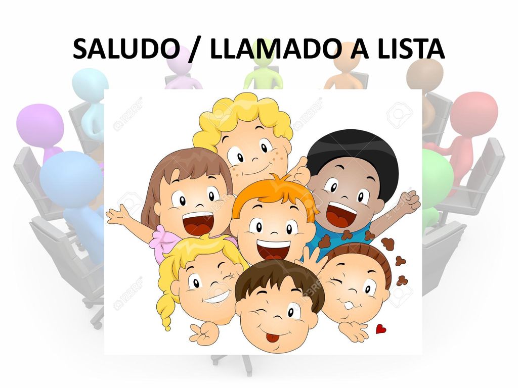 SALUDO / LLAMADO A LISTA