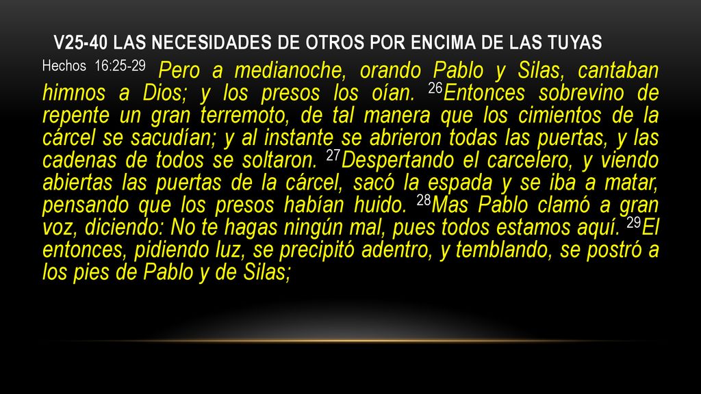V25-40 las necesidades de otros por encima de las tuyas