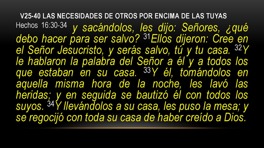 V25-40 las necesidades de otros por encima de las tuyas